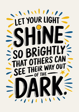 Let Your Light Shine