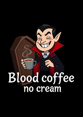 Vampire Blood Coffee No Cream