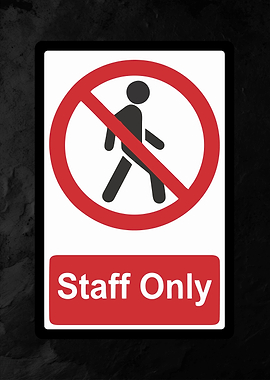 Staff Only Sign