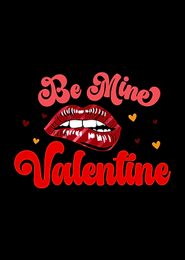 Be Mine Valentine Lips