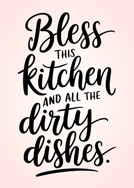 Bless This Kitchen