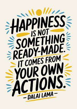 Happiness Quote - Dalai Lama