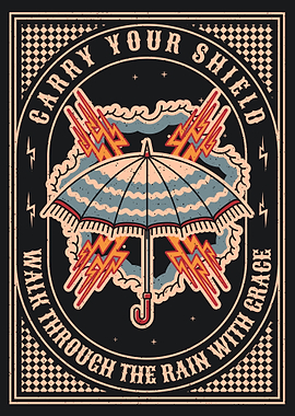 Carry Your Shield, Walk with Grace