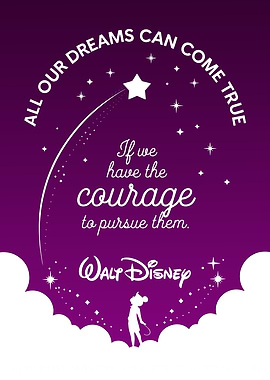 All our dreams can come true : Disney Dream Quote