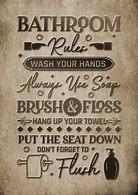 Bathroom Rules Poster