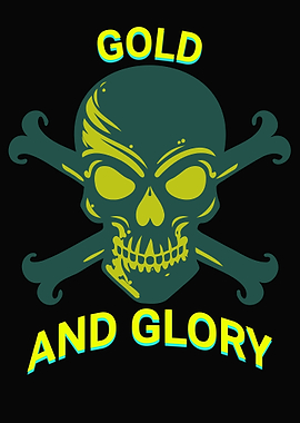 Gold and Glory