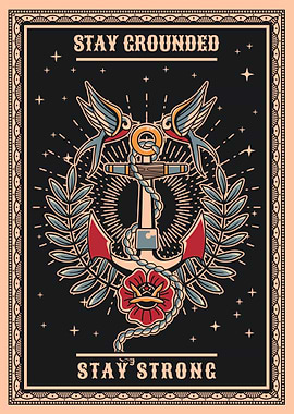 Anchor Stay Grounded Stay Strong Design