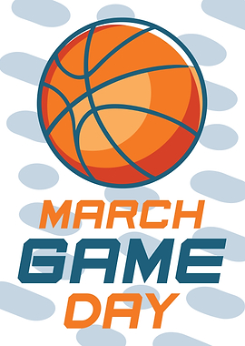 March Game Day Basketball