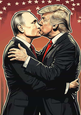 Putin and Trump Kiss