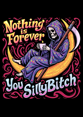Nothing is Forever - Grim Reaper Coffee Moon - Death's Coffee Break