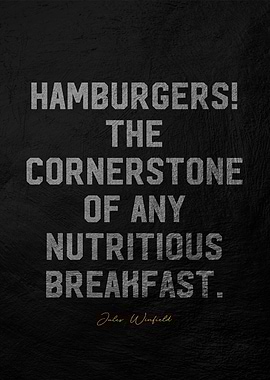 Hamburger Breakfast Quote