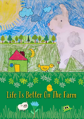 Life Is Better On The Farm