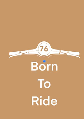 Born to Ride Motorcycle Poster