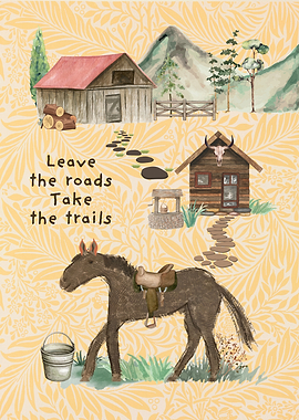 Leave The Roads, Take The Trails