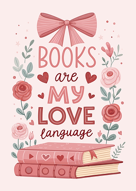Books Are My Love Language - Literary Romance