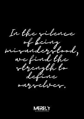 Misunderstood Strength Quote