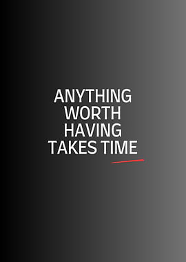 Time Worth Having