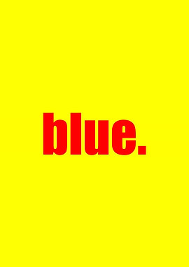 Red 'Blue' on Yellow