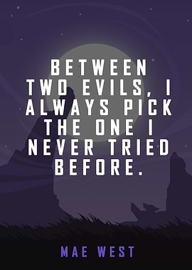 Mae West Quote Poster