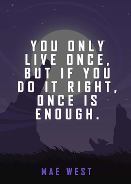 Mae West Quote Poster