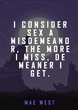 Mae West Quote Poster