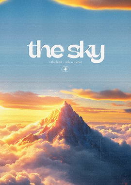 The Sky is the Limit