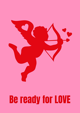 Be Ready for Love - Minimalist Red Cupid Valentine Poster | Cupid Valentine's Day Art