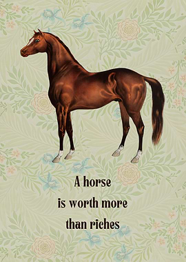 A Horse Is Worth More Than Riches
