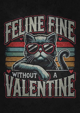 Feline Fine Without a Valentine