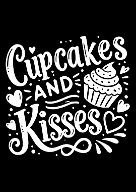 Cupcakes and Kisses