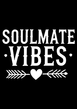 Soulmate Vibes