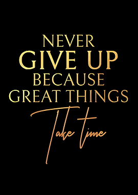 Never Give Up Quote