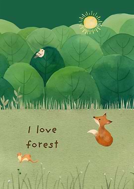 I Love Forest