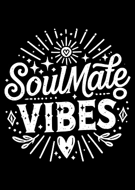 Soulmate Vibes Graphic