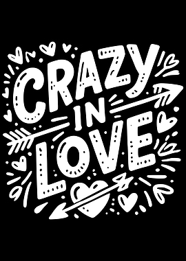 Crazy in Love Typography