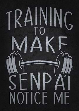 Training To Make Senpai Notice Me - Workout