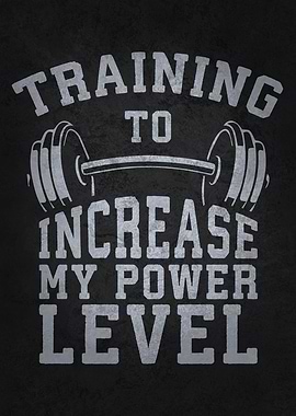 Training to Increase Power Level