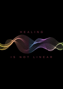 Healing is Not Linear Rainbow Squiggles Waves