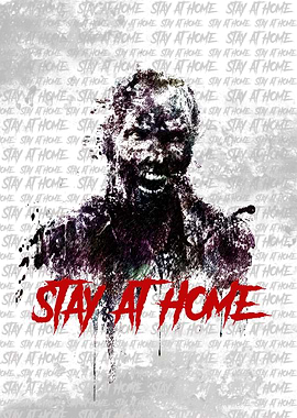 Zombie Stay at Home