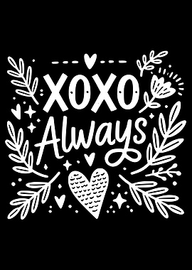 XOXO Always Graphic
