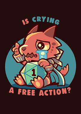 Crying is a Free Action