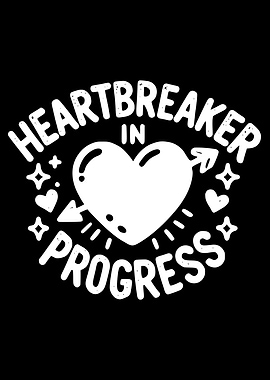 Heartbreaker in Progress