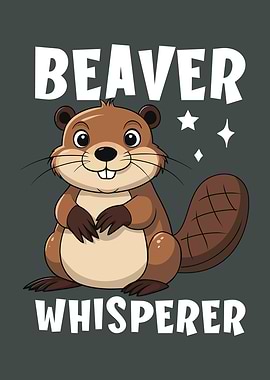 Beaver Whisperer