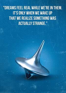 Inception Spinning Top Quotes