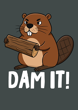 Angry Beaver with Log