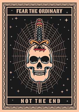 Fear the ordinary, skull tattoo art