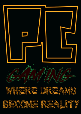 PC Gaming Slogan