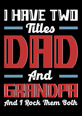 Father's Day Dad & Grandpa Titles