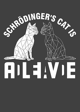 Schrödinger's Cat Is Alive
