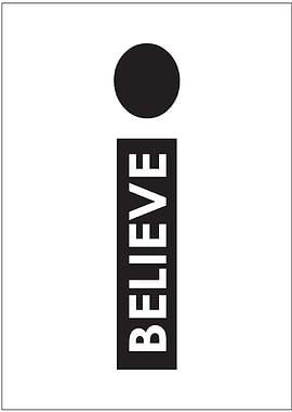 Believe Minimalist Art